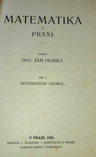 MATEMATIKA V PRAXI 1 - MATEMATICKÉ VZORCE