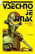 VŠECHNO JE JINAK - KAPITOLY O SVĚTOVÉ SCIENCE FICTION