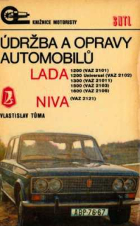 ÚDRŽBA A OPRAVY AUTOMOBILŮ LADA A NIVA