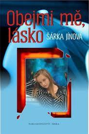 OBEJMI MĚ, LÁSKO