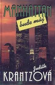 MANHATTAN BUDE MŮJ