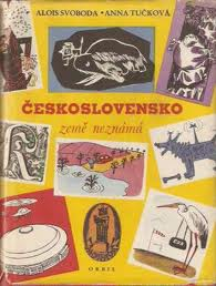 ČESKOSLOVENSKO ZEMĚ NĚZNÁMÁ MORAVA