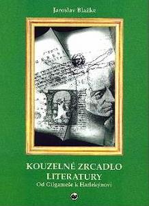 KOUZELNÉ ZRCADLO LITERATURY 1
