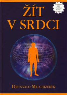 ŽÍT V SRDCI