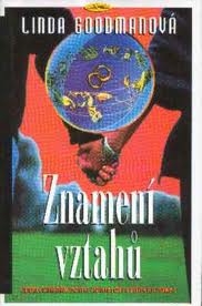 ZNAMENÍ VZTAHŮ