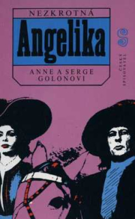 NEZKROTNÁ ANGELIKA