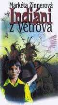 INDIÁNI Z VĚTROVA