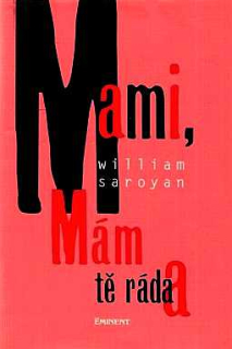 MAMI, MÁM TĚ RÁDA