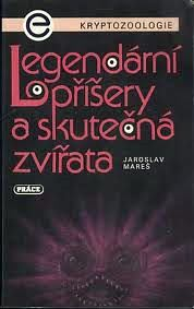 LEGENDÁRNÍ PŘÍŠERY A SKUTEČNÁ ZVÍŘATA