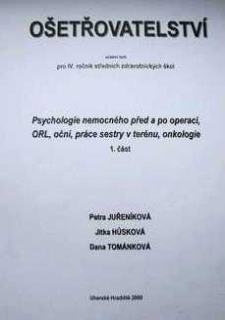 OŠETŘOVATELSTVÍ PRO IV. ROČNÍK SZŠ 1. ČÁST