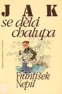 JAK SE DĚLÁ CHALUPA