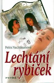 LECHTÁNÍ RYBIČEK