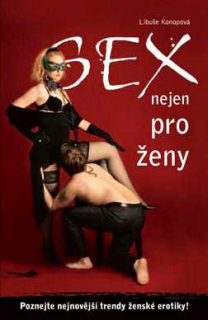 SEX NEJEN PRO ŽENY