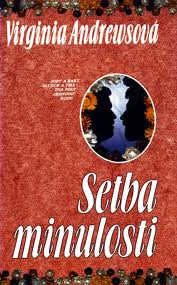SETBA MINULOSTI