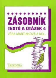 ZÁSOBNÍK TEXTŮ A OTÁZEK 4