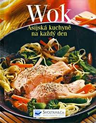 WOK ASIJSKÁ KUCHYNĚ NA KAŽDÝ DEN