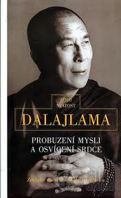PROBUZENÍ MYSLI A OSVÍCENÍ SRDCE