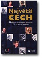 NEJVĚTŠÍ ČECH