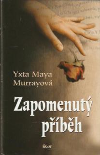 ZAPOMENUTÝ  PŘÍBĚH