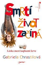SMRTÍ ŽIVOT ZAČÍNÁ - LÁSKA MEZI KAPKAMI KRVE
