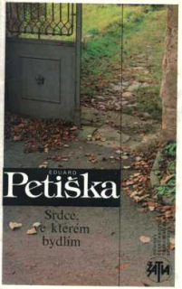 SRDCE VE KTERÉM BYDLÍM