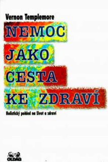 NEMOC JAKO CESTA KE ZDRAVÍ