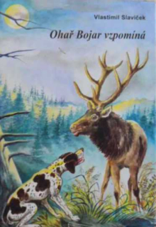 OHAŘ BOJAR VZPOMÍNÁ