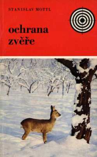 OCHRANA ZVĚŘE