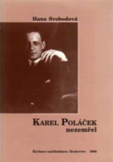 KAREL POLÁČEK NEZEMŘEL
