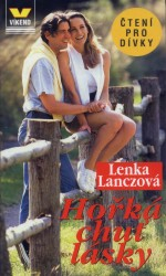 HOŘKÁ CHUŤ LÁSKY