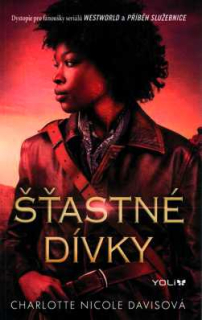 ŠŤASTNÉ DÍVKY