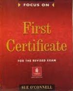 FOCUS ON FIRST CERTIFICATE 