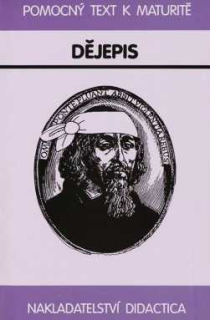 DĚJEPIS - POMOCNÝ TEXT K MATURITĚ