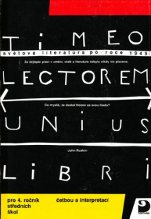 SVĚTOVÁ LITERATURA PO ROCE 1945 PRO 4. ROČNÍK SŠ ČETBOU A INTERPERETACÍ