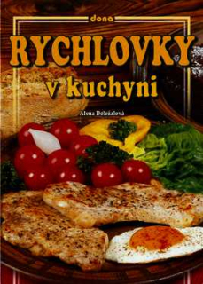 RYCHLOVKY V KUCHYNI