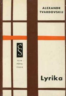 LYRIKA TVARDOVSKIJ
