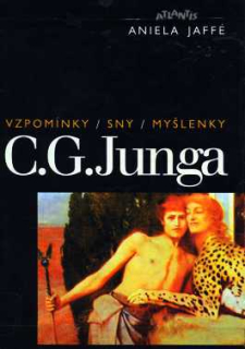 VZPOMÍNKY SNY MYŠLENKY C. G. JUNGA
