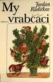 MY VRABČÁCI