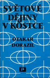 SVĚTOVÉ DĚJINY V KOSTCE