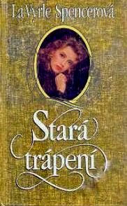 STARÁ TRÁPENÍ