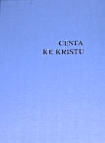 CESTA KE KRISTU