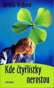KDE ČTYŘLÍSTKY NEROSTOU