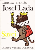 SAVCI - LADOVY VESELÉ UČEBNICE