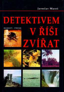 DETEKTIVEM V ŘÍŠI ZVÍŘAT