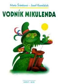 VODNÍK MIKULENDA