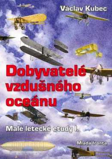 DOBYVATELÉ VZDUŠNÉHO OCEÁNU