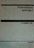 POLOVODIČOVÁ TECHNIKA I + II