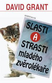 SLASTI A STRASTI MLADÉHO ZVĚROLÉKAŘE