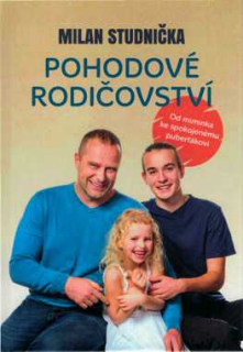 POHODOVÉ RODIČOVSTVÍ