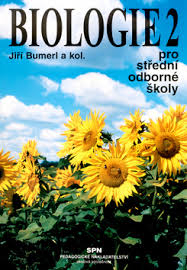 BIOLOGIE 2 PRO STŘEDNÍ ODBORNÉ ŠKOLY